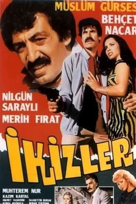 Ikizler (1985) film online,Yilmaz Atadeniz,Müslüm Gürses,Behçet Nacar,Nilgün Sarayli,Merih Firat